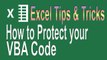 Excel VBA Tips n Tricks # 5 | How to protect your VBA Code