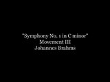 Brahms's Symphony No. 1 in C minor, Mov. III, Op. 68 - JOHANNES BRAHMS #music