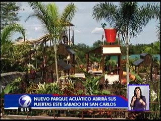 El parque acuático más grande del país abre sus puertas en San Carlos