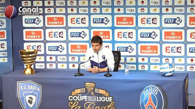 (Finale CDL) Bastia / PSG - La conférence de presse de Yannick Cahuzac