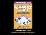 Download Allen Mikes Really Cool Backcountry Ski Book Revised - Even Better All PDF