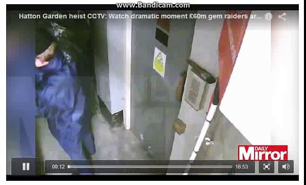 Hatton Garden heist CCTV_ Watch dramatic moment £60m gem raiders are caught on camera