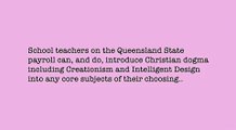Legislated Bible lessons within public education system of Queensland Australia - please help!