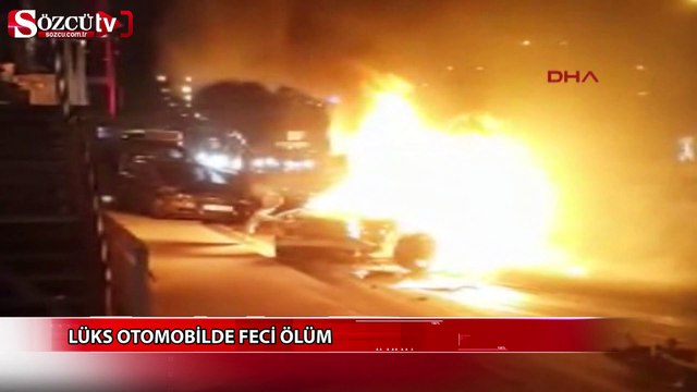 Lüks otomobilde feci ölüm