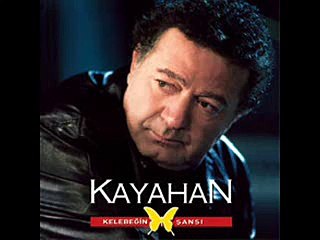 KAYAHAN SEVDAYA MAHSUS