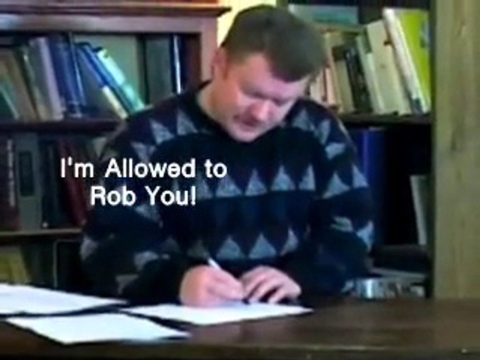 I am Allowed To Rob You?