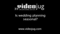 Is wedding planning seasonal?: Working As A Wedding Planner