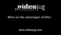 What are the advantages of ISAs?: ISAs