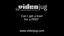Can I get a loan for a PHD?: Postgraduate Courses