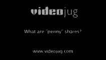 What are penny shares?: Buying Shares