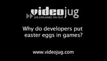 Why do developers put easter eggs in games?: Games In General