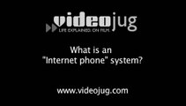 What is an 'Internet phone' system?: Internet Phones For VoIP