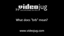 What does 'brb' mean?: Abbreviations Used In E-Mail