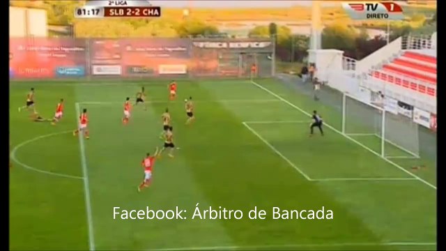 LANCES POLEMICOS BENFICA B