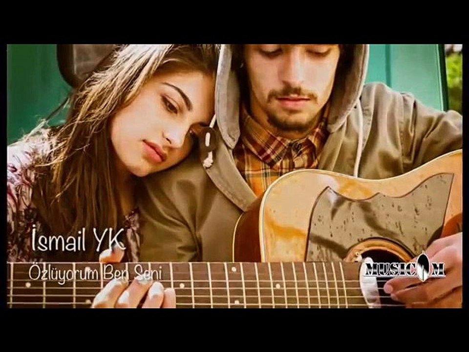 İsmail YK - Özlüyorum Ben Seni