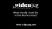 What should I look for in the final contract?: Property Contracts