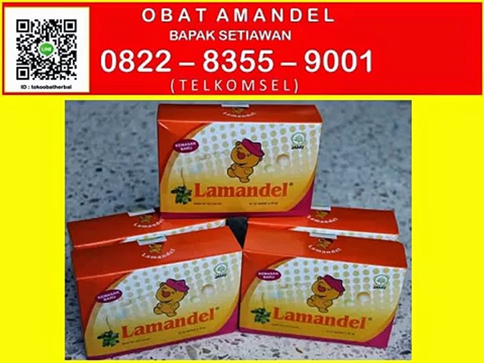 0822-8355-9001 (Tsel), Obat Tradisional Amandel, Obat Amandel Bengkak, Obat Herbal Amandel