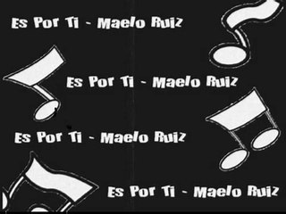 Es Por Ti - Maelo Ruiz