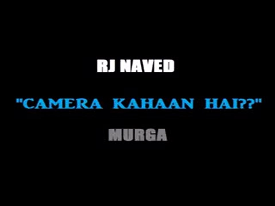 RJ Naveed Prank Call ‘Camera Kahan Hai’
