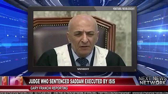 Judge Who Sentenced Saddam Executed by ISIS