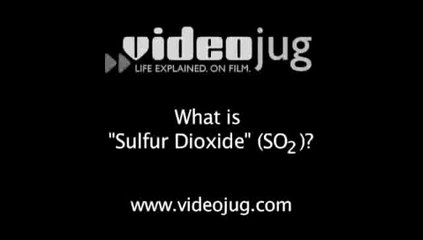 What is "Sulfur Dioxide" (SO2)?: Oil Refineries