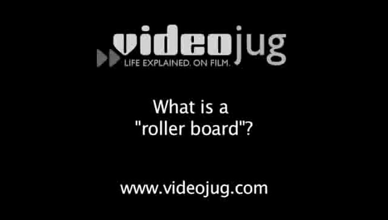 What is a 'roller board'?: Luggage