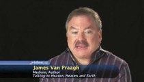 Who will I see in the afterlife?: James Van Praagh On Life After Death