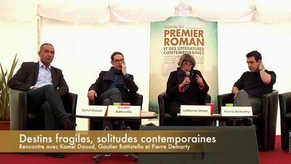 Festival du Premier Roman 2015 - Destins fragiles solitudes contemporaines