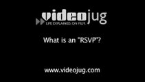 What is an 'RSVP'?: Party Invitations