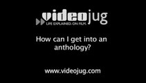 How can I get into an anthology?: Poetry Publishing And Editing