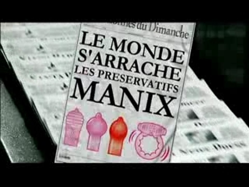 Manix trop de plaisir