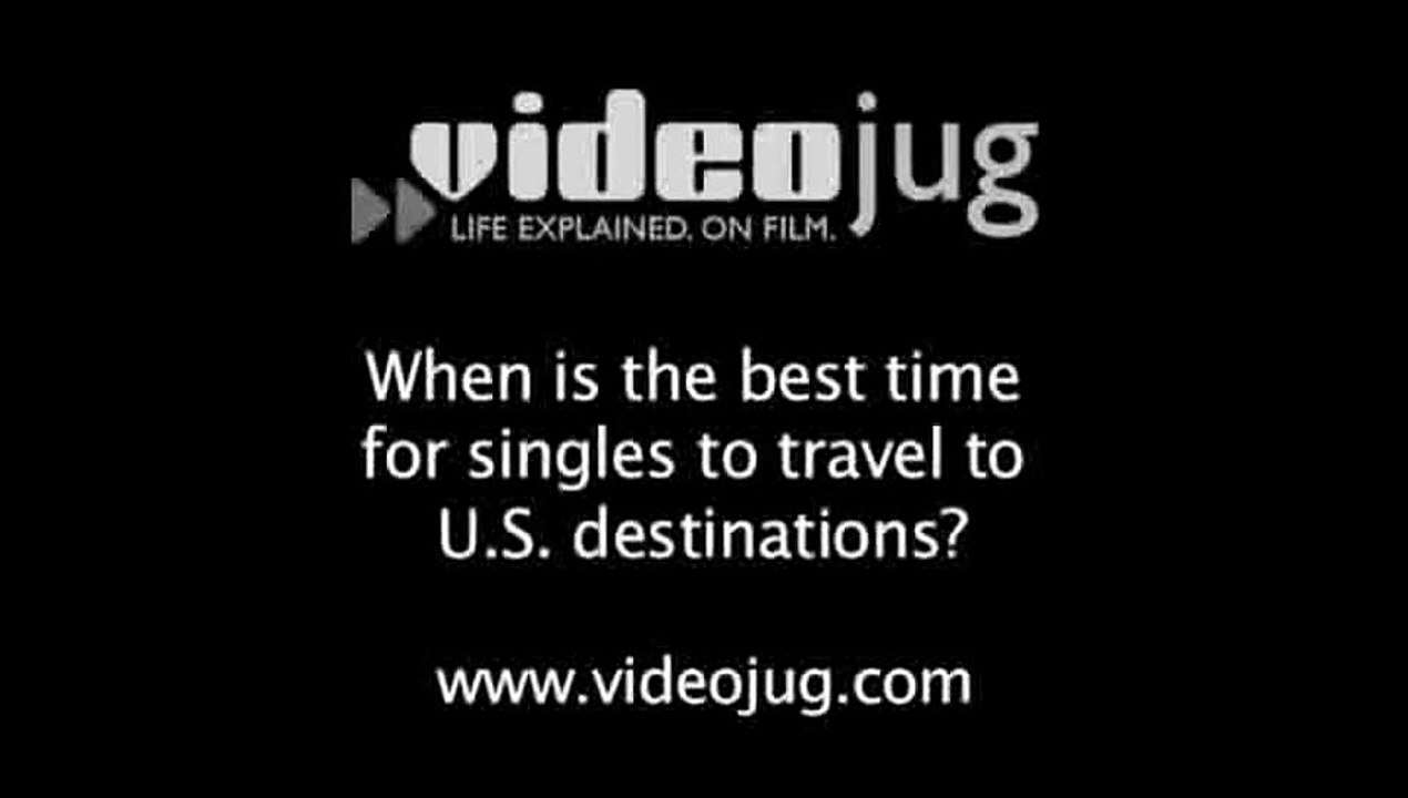 When is the best time for singles to travel to US destinations?: US Singles Destinations