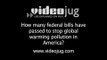 How many federal bills have passed to stop global warming pollution in America?: Global Warming Laws And Regulations