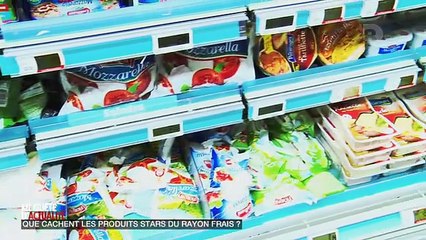 Que cachent les produits stars du rayon frais - En quête d'actualité_2-2