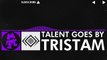 [Dubstep] - Tristam - Talent Goes By [Monstercat FREE Release]