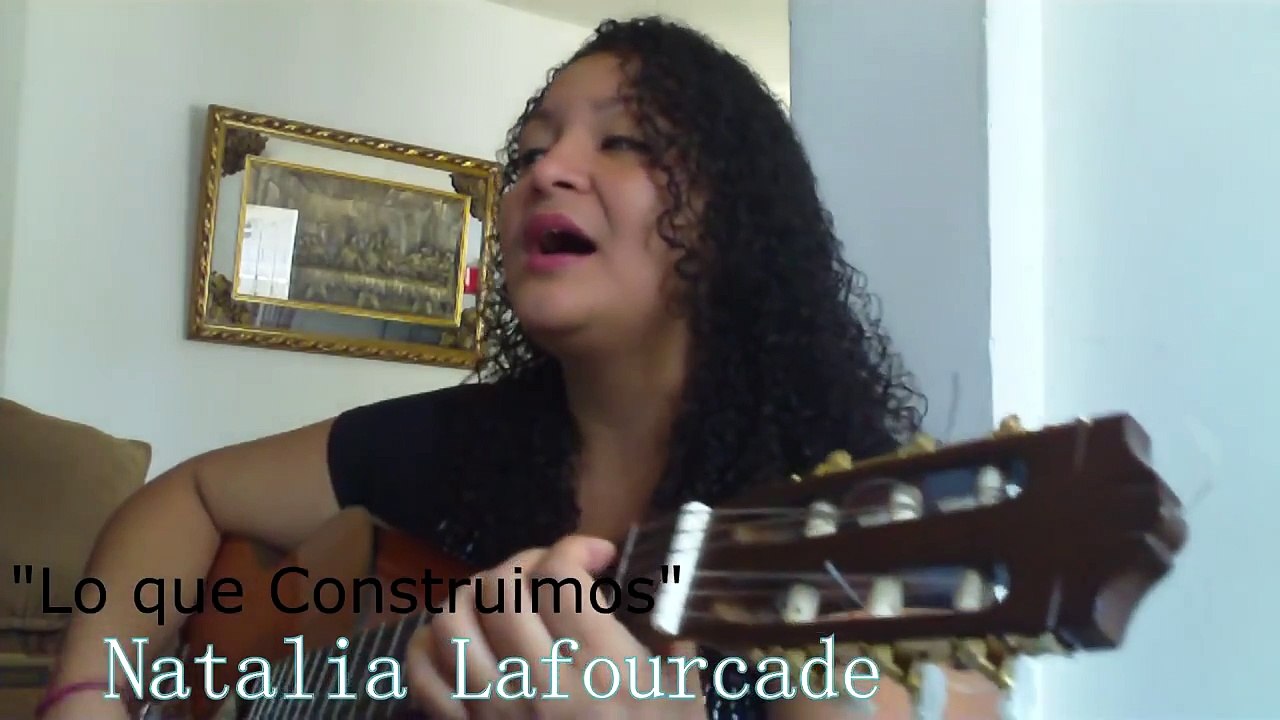 "Lo que Construimos" Natalia Lafourcade. HD ♥Ar!♥