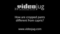 How are cropped pants different from capris?: Dos And Don'ts For Cropped Pants