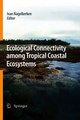 Download Ecological Connectivity among Tropical Coastal Ecosystems Ebook {EPUB} {PDF} FB2