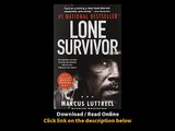 Download Lone Survivor By Marcus Luttrell PDF