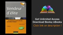 Download PDF Vendeur dlite - 5me dition - Techniques et savoir-faire des meilleurs vendeurs
