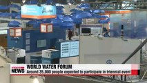 7th World Water Forum kicks off in Korea