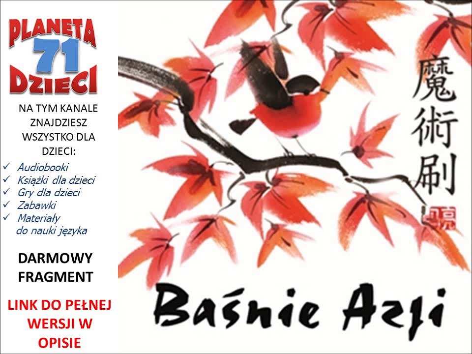 BAŚNIE AZJI czyta Jarosław Kopaczewski, Piotr Kazimierczak - Robert Stiller, Jerzy Ros (audiobook, baśnie dla dzieci)