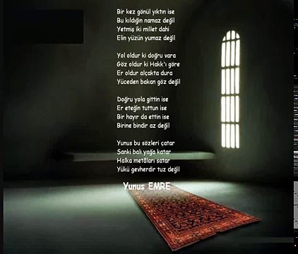 Yunus Emre Şiirleri - Bir kez gönül yiktin ise