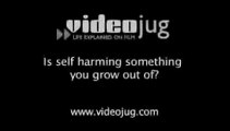 Is self harming something you grow out of?: Self Harm