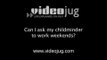 Can I ask my childminder to work weekends?: Childminders Explained