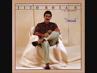 tito rojas SIEMPRE SERÉ