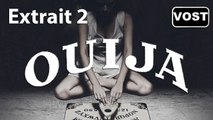 OUIJA - Extrait 2 