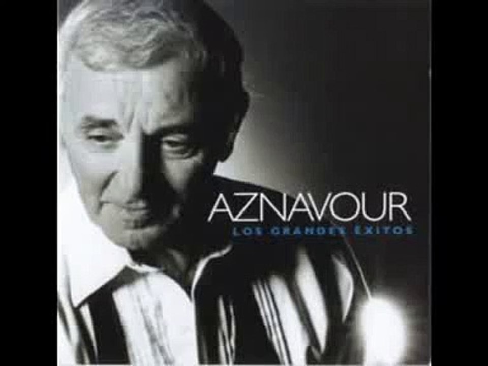 Et Pourtant - Charles Aznavour