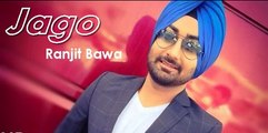 New Punjabi Songs 2015 - PUNJABIO! JAAGDE KE SUTTE- - RANJIT BAWA - Punjabi Songs 2015