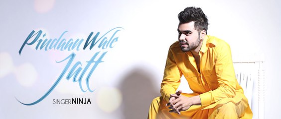 Pindaan Wale Jatt - NINJA - Full Song Official Video - Latest Punjabi Songs 2014 - Full HD